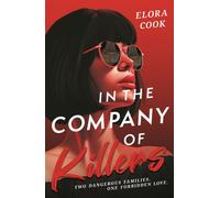 In the Company of Killers : a twisty YA mafia thriller