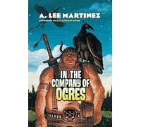 IN THE COMPANY OF OGRES