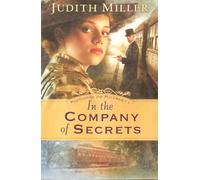 In the Company of Secrets (Postcards from Pullman Series #1)