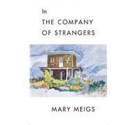 In the Company of Strangers