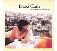 In the Company of Strangers by Cash, Darci (2004-11-23j