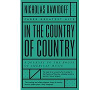 In the Country of Country (Paperback) Book - Nicholas Dawidoff