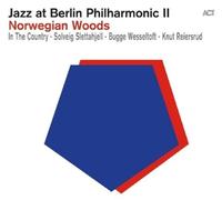 IN THE COUNTRY/+ SLETTAHJELL - JAZZ AT BERLIN PHILHARMONIC II CD NEW