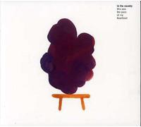In The Country - This Was Pace Of My Heart Beat