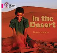 In the Desert: Band 01B/Pink B (Collins Big Cat)