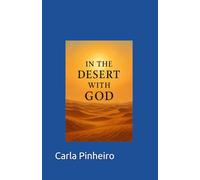 In the Desert with God