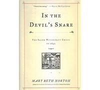 In the Devil's Snare: The Salem Witchcraft Crisis of 1692