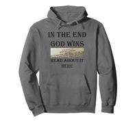 In the End God Wins Bible Revelation Apocalypse Jesus Christ Pullover Hoodie