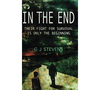In The End: Their fight for survival is only the beginning: 1
