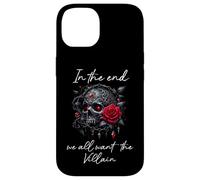 In the End We All Want the Villain Smutty Book Dark Romance Case for iPhone 14