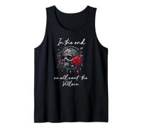 In the End We All Want the Villain Smutty Book Dark Romance Tank Top