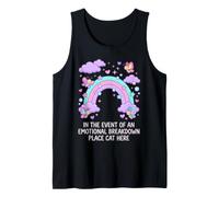 in The Event of an Emotional Breakdown Place Cat Here Tank Top