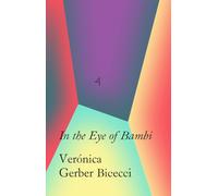 In the Eye of Bambi – Under Bamby’s Eyes – Thames & Hudson