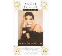 In the Eye of the Sun.by Soueif New 9780385720373 Fast Free Shipping<|