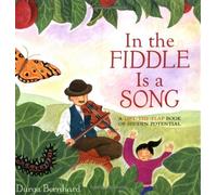 In the Fiddle is a Song: A Book of Hidden Potential