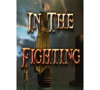 In The Fighting Steam Key GLOBAL