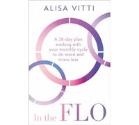 In the FLO & Womancode 2 Books Collection Set - Women’s Health & Wellness Collection