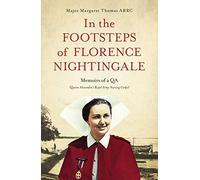 In the Footsteps of Florence Nightingale by Thomas & Margaret