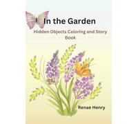 In the Garden: Hidden Objects Coloring and Story Book