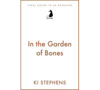 In the Garden of Bones