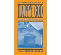 In the Hands of a Happy God: The "No-Hellers" of Central Appalachia: The "No-Hellers" of Central Appalachia