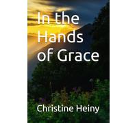 In the Hands of Grace