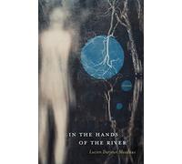 In the Hands of the River