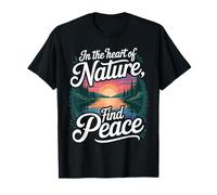 in The Heart of Nature Find Peace Sunset Lake Adventure T-Shirt