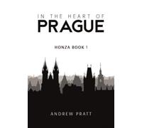 In the Heart of Prague : Honza Book 1
