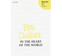 In the heart of the world: Vocal score