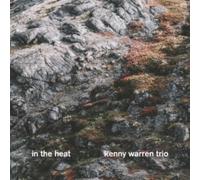 IN THE HEAT - KENNY WARREN TRIO