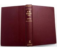 In the Heavenlies: Practical Expository Addresses on the Epistle to the Ephesians