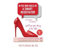 In the High Heels of a Smart Negotiator