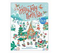 In the Holly Jolly North Pole : A Pop-Up Adventure