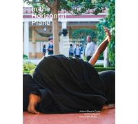 In the Horizontal Plane : taisha paggett Performance Works
