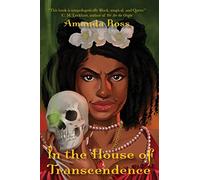 In the House of Transcendence