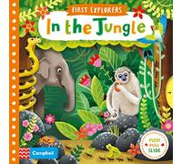 In the Jungle (Campbell First Explorers, 3)