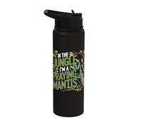 in The Jungle I Am A Praying Mantis Bug Humor Stainless Steel Insulated Water Bottle