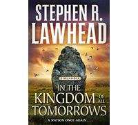 In the Kingdom of All Tomorrows: Eirlandia, Book Three: 3