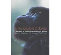 In the Kingdom of Gorillas: Fragile Species in a Dangerous Land