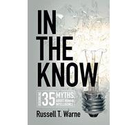 In the Know: Debunking 35 Myths about Human Intelligence