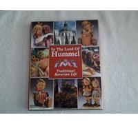 In the Land of Hummel: Traditional Bavarian Life