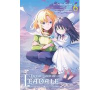 In the Land of Leadale, Vol. 6 – Manga – Yen Press