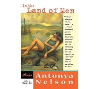 In the Land of Men: Stories
