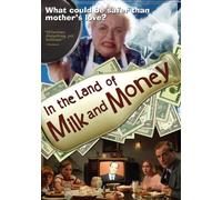 In The Land Of Milk And Money