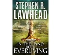 In the Land of the Everliving: Eirlandia, Book Two