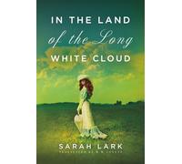In the Land of the Long White Cloud: (In the Land of the Long White Cloud saga 1)