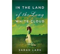 In the Land of the Long White Cloud