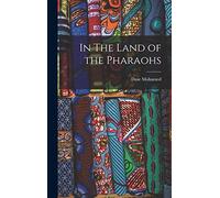 In The Land of the Pharaohs