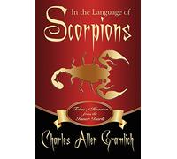 In the Language of Scorpions: Tales of Horror from the Inner Dark